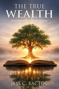The True Wealth