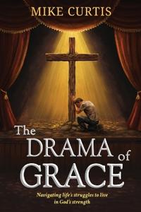 The Drama of Grace