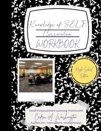 Knowledge of SELF Curriculum- High School Edition