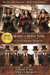 Marry or Serve Time