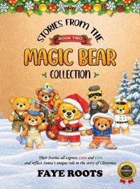 Stories from the Magic Bear Collection - Book Two