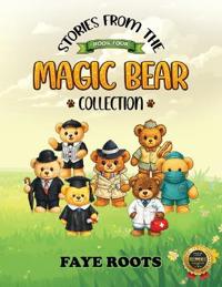 Stories from the Magic Bear Collection - Book Four