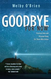 Goodbye for Now