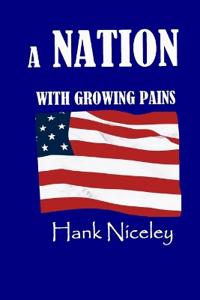 A Nation with Growing Pains