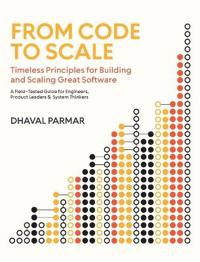From Code to Scale