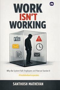 Work Isn't Working