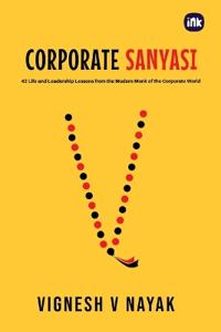 Corporate Sanyasi