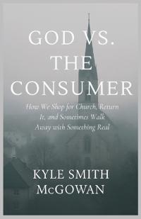 God vs The Consumer