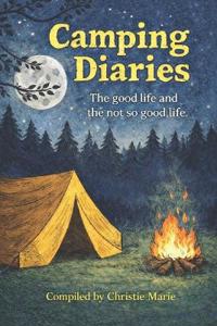 Camping Diaries