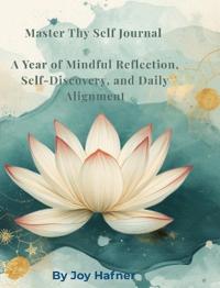Master Thy Self Journal