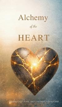 Alchemy of the Heart