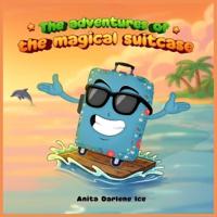 The adventures of the magical suitcase
