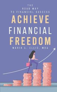 Achieve Financial Freedom