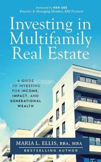 Investing in Multifamily Real Estate