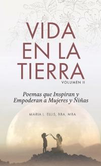 Vida en la Tierra, Volume II