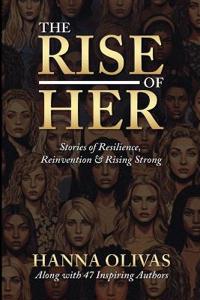 The Rise of Her