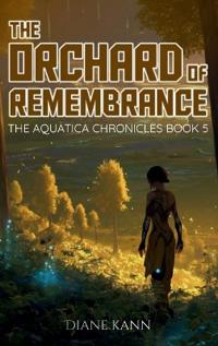 Orchard of Rembembrance