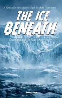 The Ice Beneath