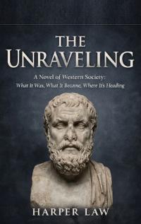 The Unraveling