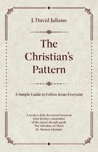 The Christian's Pattern