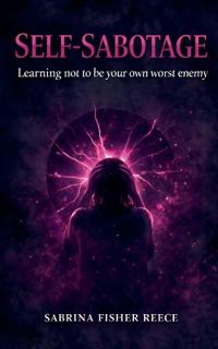 Self-Sabotage