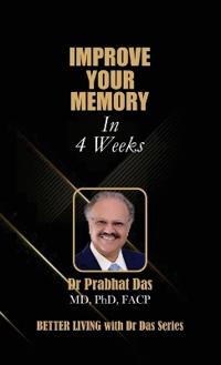 Improve Your Memory in 4 Weeks