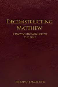 Deconstructing Matthew
