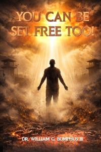 You Can Be Set Free Too!