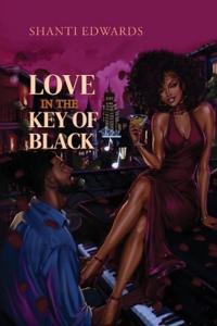 Love in the Key of Black