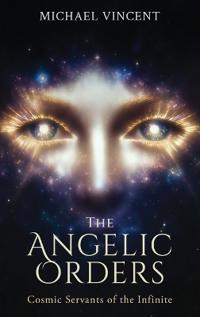 The Angelic Orders