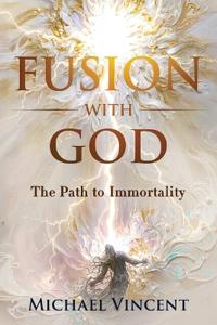 Fusion with God