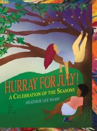 Bokomslag för "Hurray for July!"