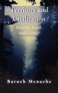 Territory and Civilization