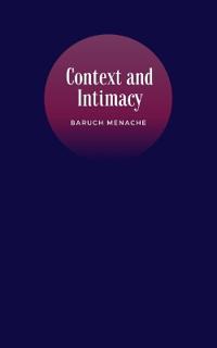 Context and Intimacy