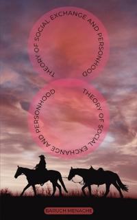Theory of Social Exchange and Personhood