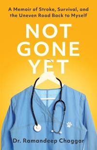 Not Gone Yet