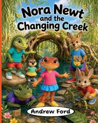 Nora Newt and the Changing Creek