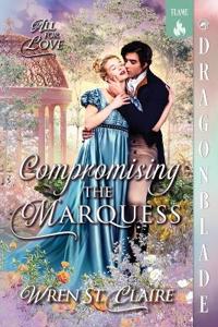 Compromising the Marquess