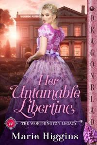 Her Untamable Libertine