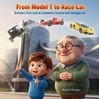 From Model T to Race Car