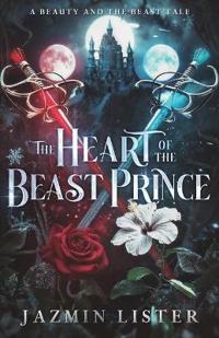 The Heart of the Beast Prince