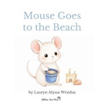 Mouse Goes to the Beach