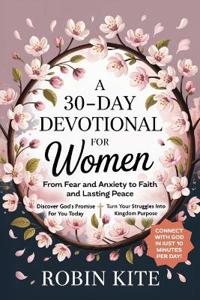 A 30-Day Devotional for Women