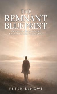 The Remnant Blueprint