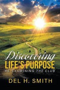 Discovering Life's Purpose