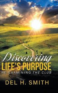 Discovering Life's Purpose