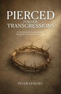 Pierced for our Transgressions