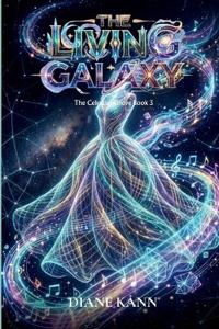 The Living Galaxy