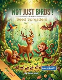 Not Just Birds!