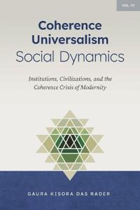 Coherence Universalism Social Dynamics